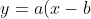 y = a(x-b)^2 + c
